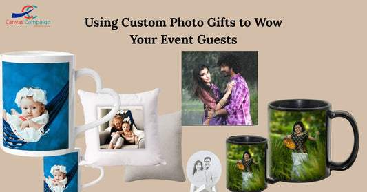 Using Custom Photo Gifts to Wow Your Event Guests